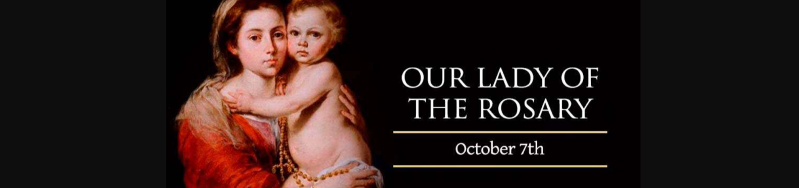 SFX Our Lady of the Rosary October 7