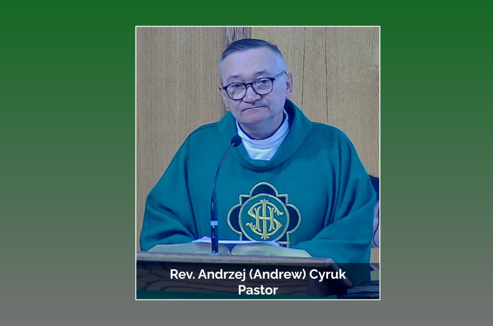 Rev. Andrzej (Andrew) Cyruk Pastor